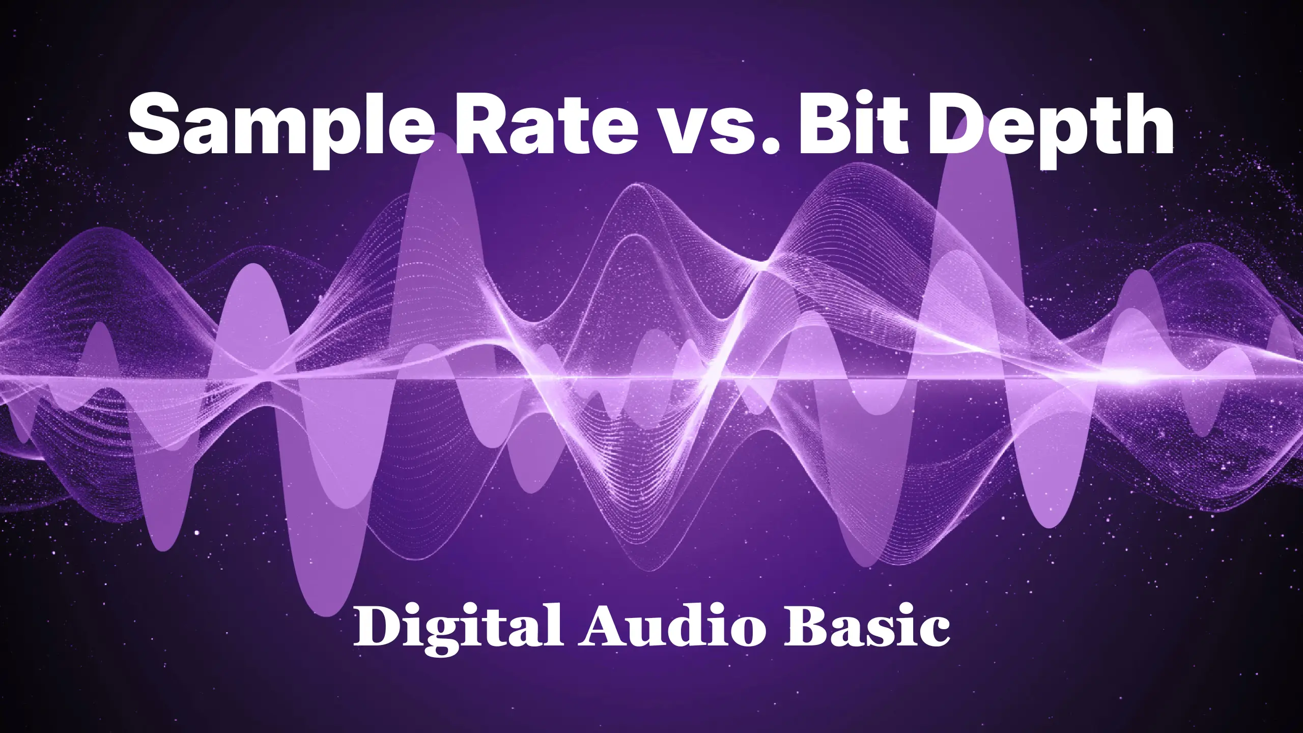sample rate vs bit depth