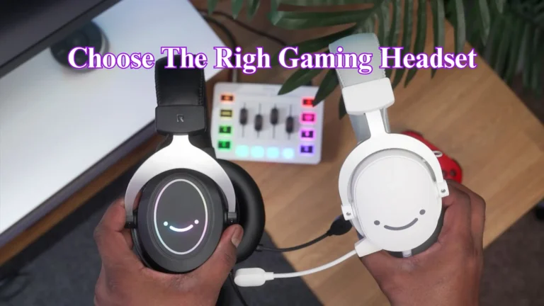 how to choose the right gaming headset